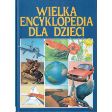 Wielka encyklopedia dla dzieci.. T. 1, Aborygeni - Egipt starożytny 